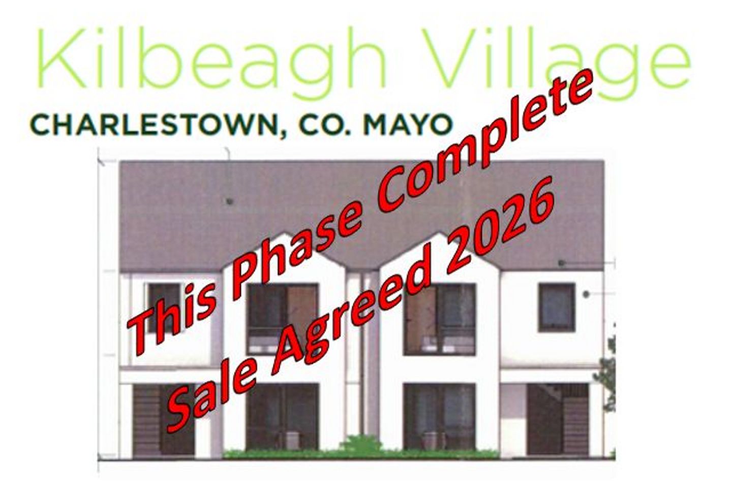 Kilbeagh Village, Charlestown, Co. Mayo