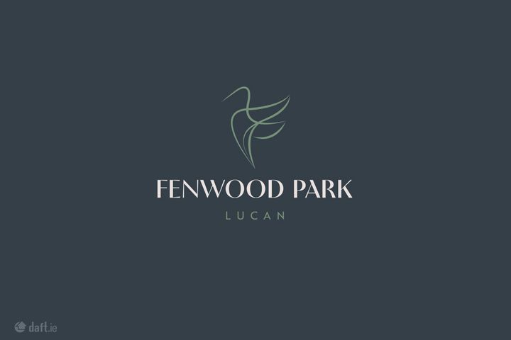 Coming Soon: Fenwood Park, Lucan, Co. Dublin