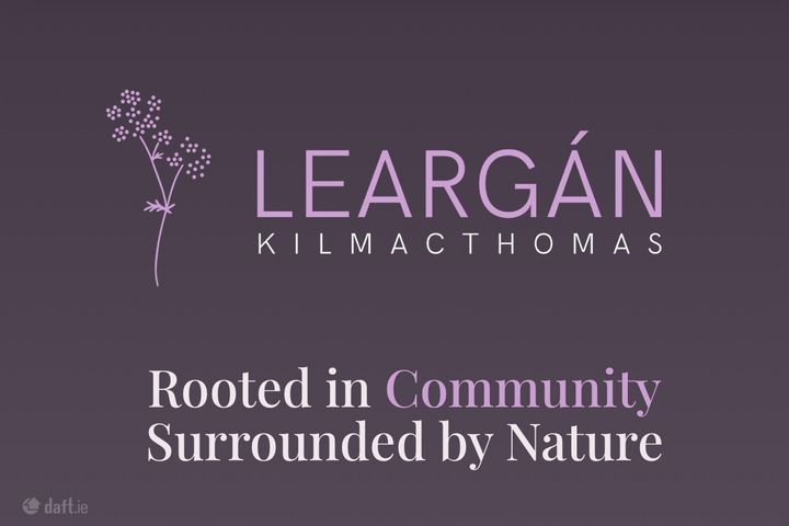 Leargán, Kilmacthomas , Waterford City, Co. Waterford