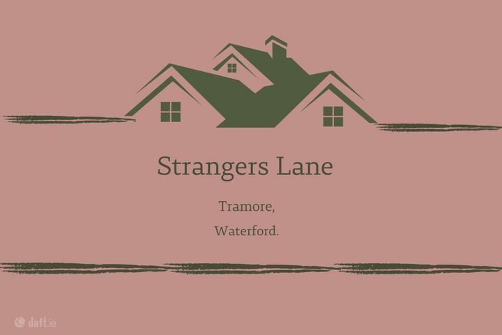 Strangers Lane, Tramore