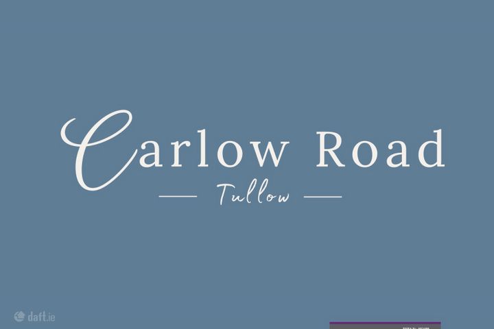 Carlow Road, Tullow, Co. Carlow, Carlow Road, Tullow, Co. Carlow