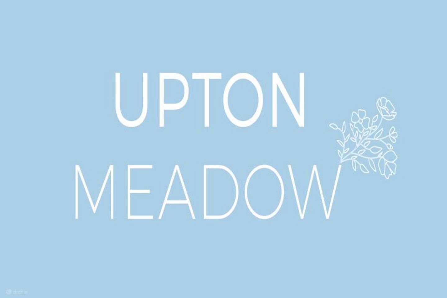 Upton Meadow , Kilmuckridge, Co. Wexford