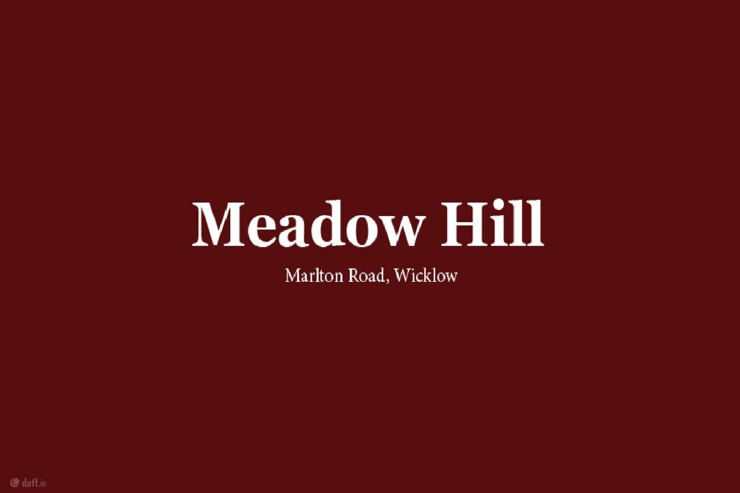 Meadow Hill, Wicklow Town, Co. Wicklow