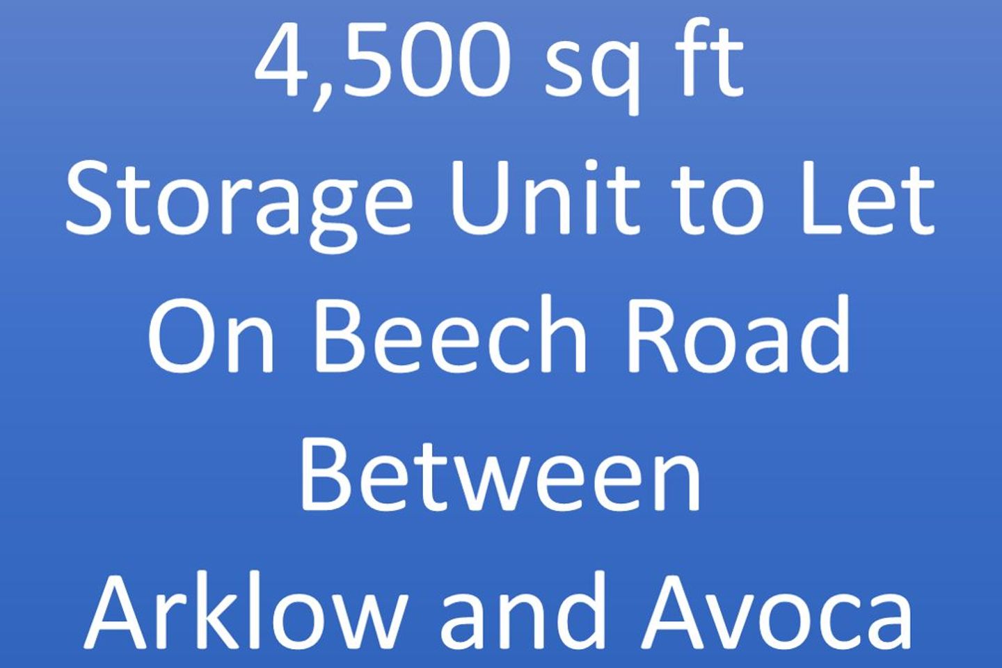 Industrial Unit To Let - 4,500 sq. feet, Arklow, Co. Wicklow