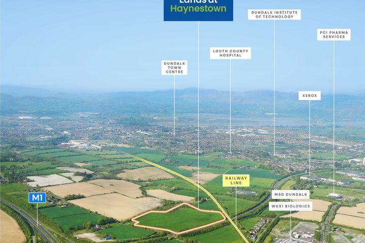 Lands at Haynestown, Dundalk, Co. Louth