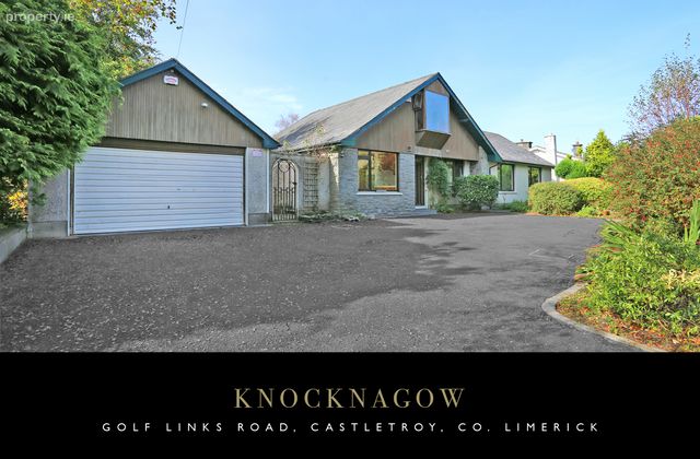 Knocknagow, Golf Links Road, Castletroy, Co. Limerick - Click to view photos