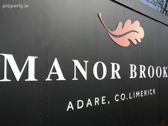 Luxury Detached Homes, Manor Brook, Adare, Co. Limerick